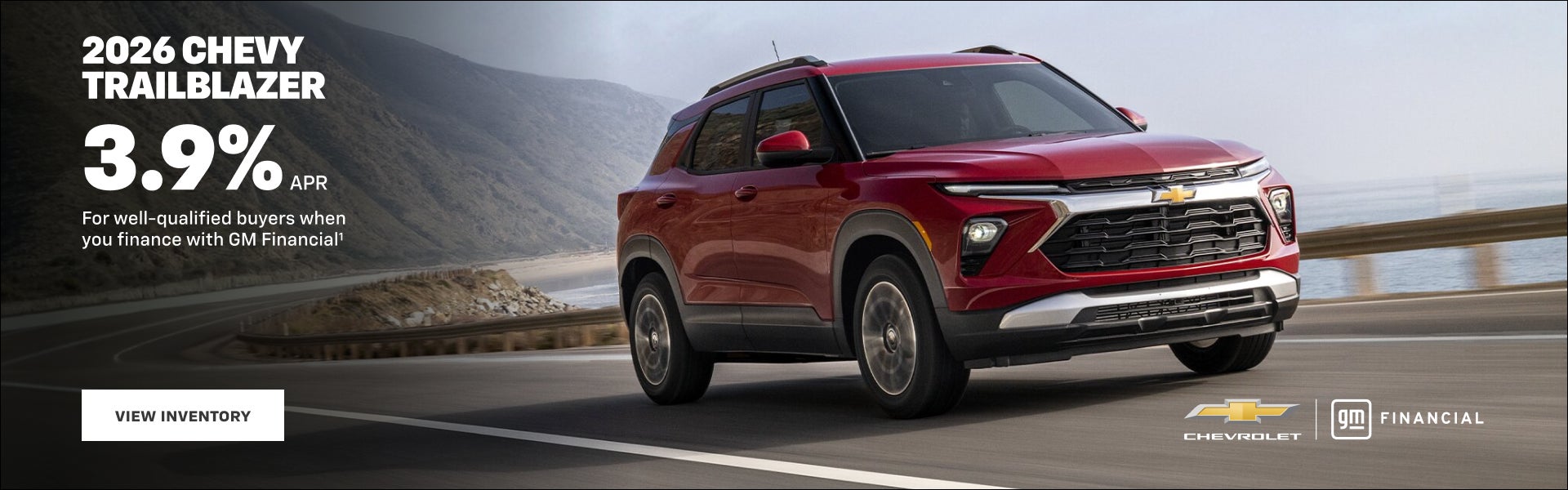 2026 Chevy Trailblazer. 3.9% APR for well-qualified buyers when you finance with GM Financial.